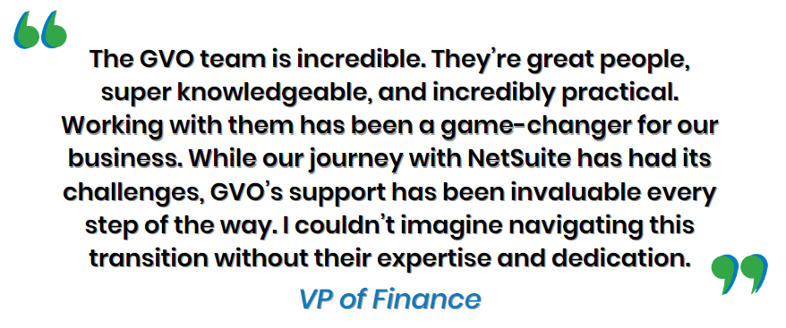 The GVO team is incredible - VP of Finance Testimonials to GVO NetSuite and BOOST - goVirtualOffice