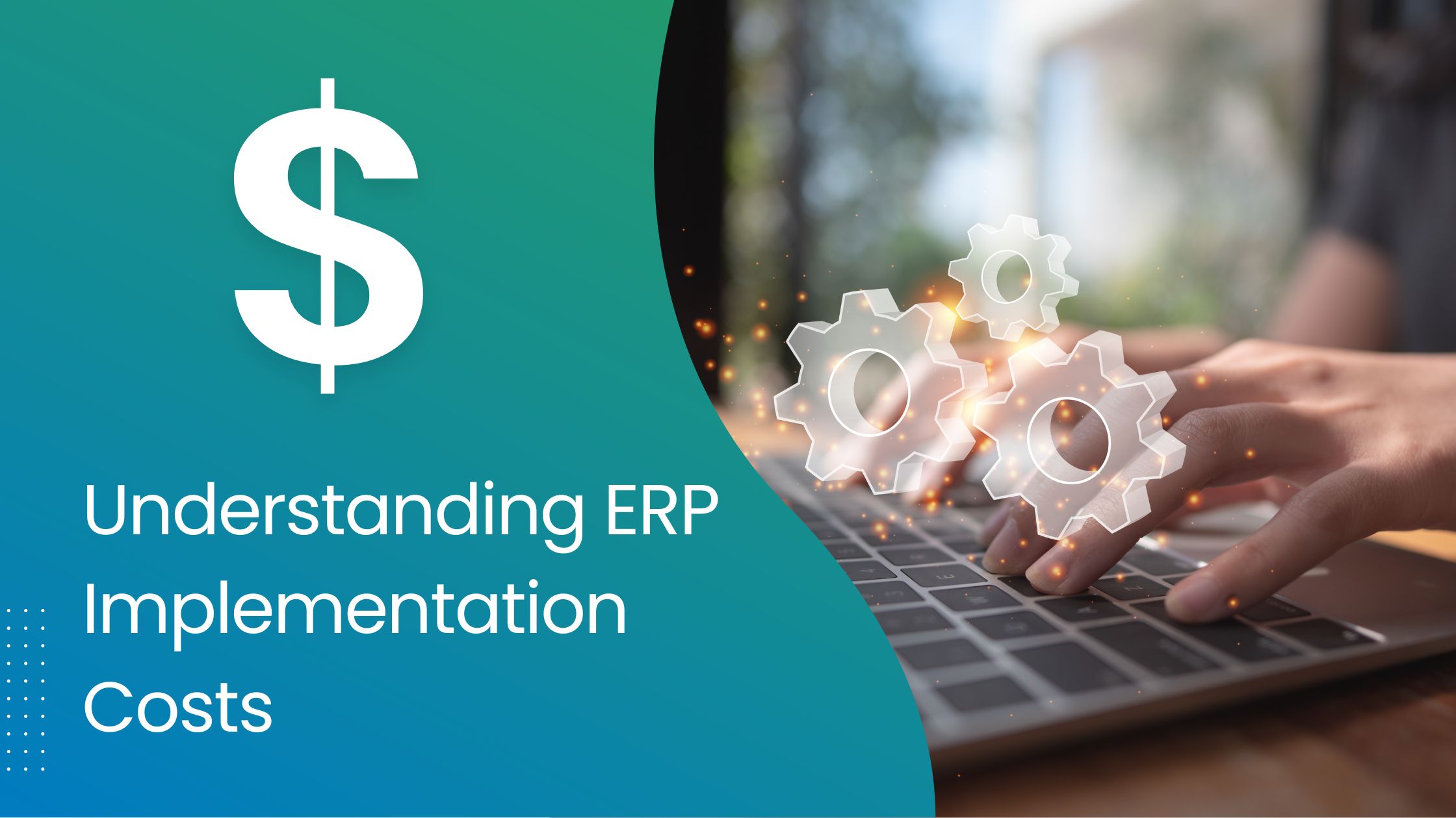 ERP Implementation Cost- Understanding ERP Implementation Costs - Dollar Sign - goVirtualOffice1