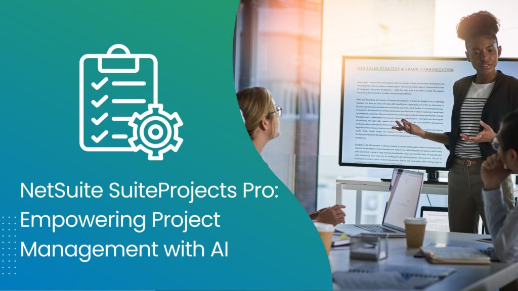 SuiteWorld - AI-NetSuite SuiteProjects Pro Empowering Project Management with AI - goVirtualOffice