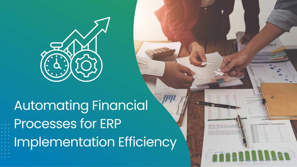 ERP-Implementation-Automating-Financial-Processes-for-ERP-Implementation-Efficiency-goVirtualOffice-1024x576