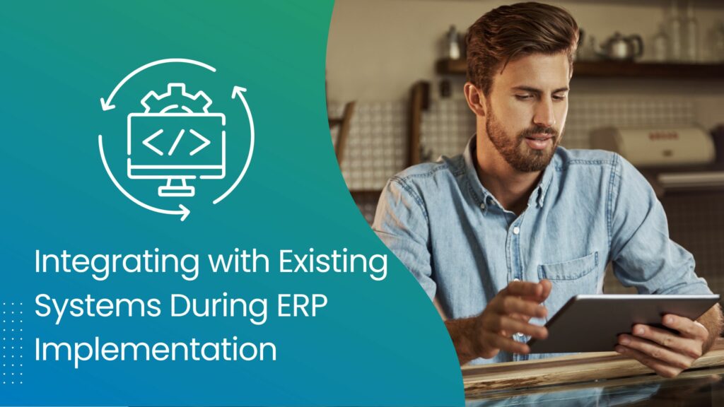 ERP-Implementation-Integrating-with-Existing-Systems-During-ERP-Implementation-goVirtualOffice-1024x576