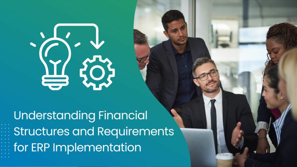 ERP-Implementation-Understanding-Financial-Structures-and-Requirements-for-ERP-Implementation-goVirtualOffice-1024x576