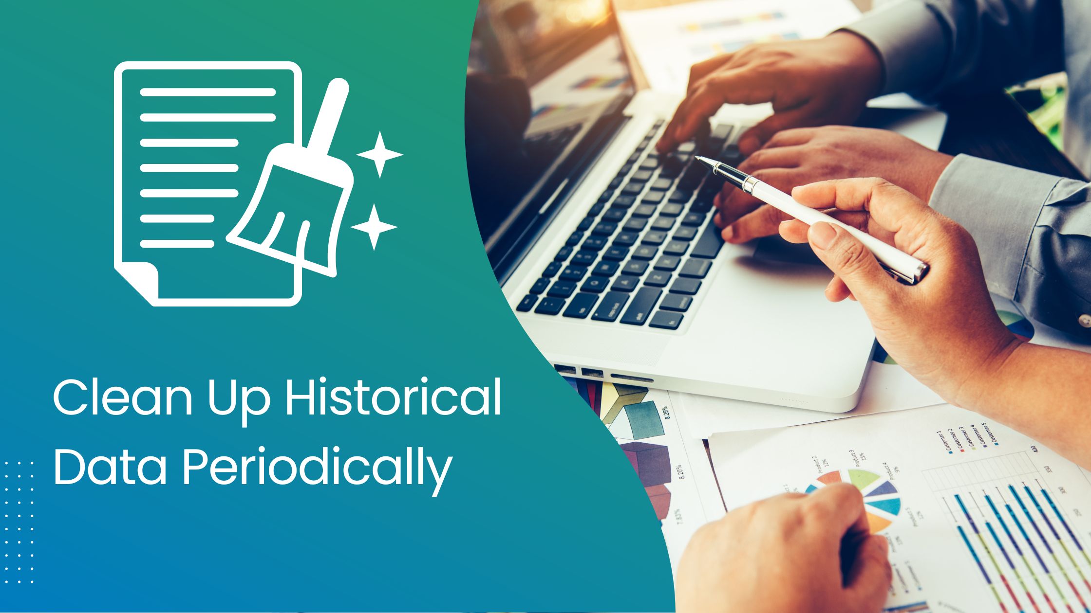Clean Up Historical Data Periodically - GVO - goVirtualOffice