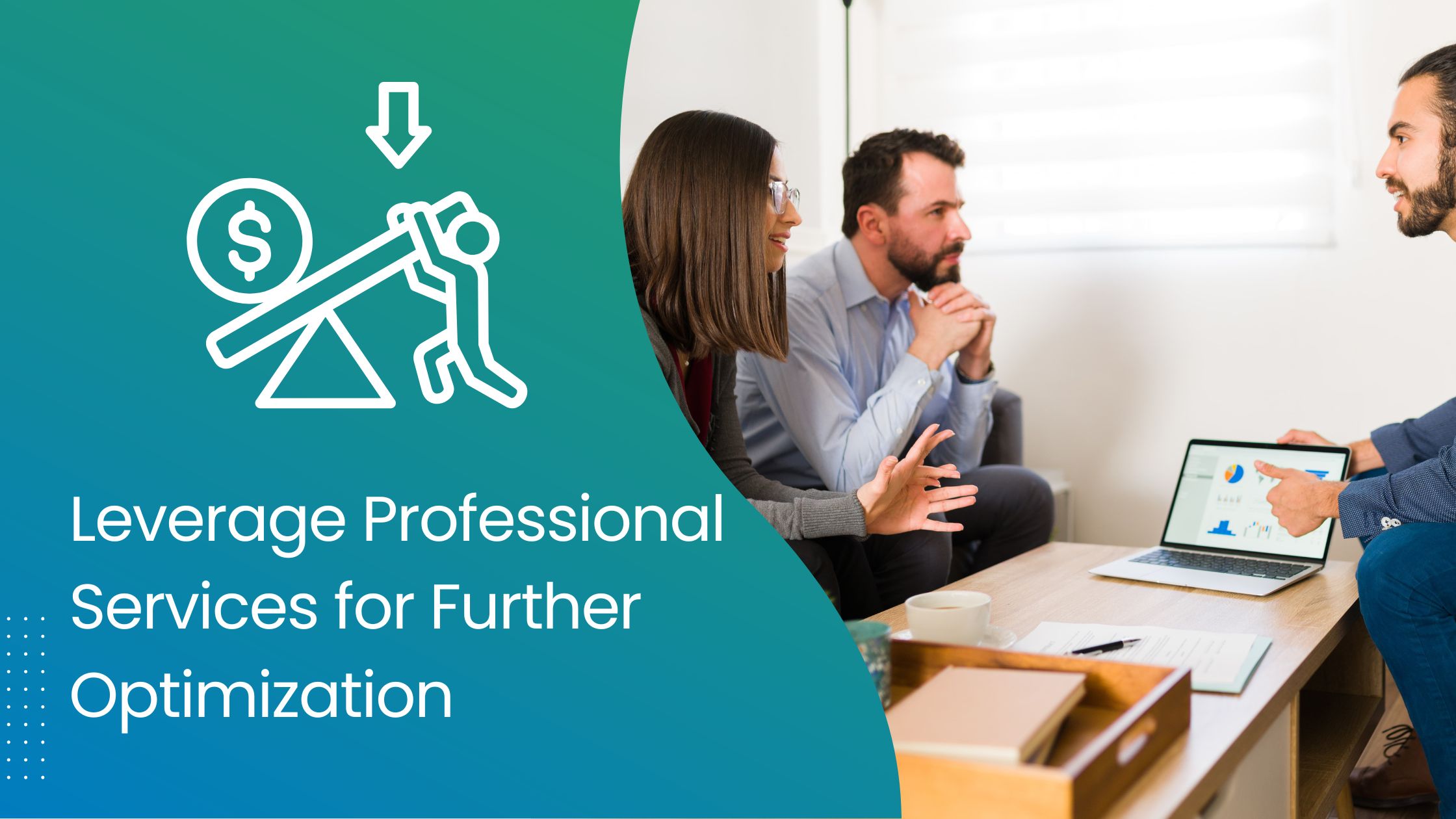 Leverage Professional Services for Further Optimization - GVO - goVirtualOffice