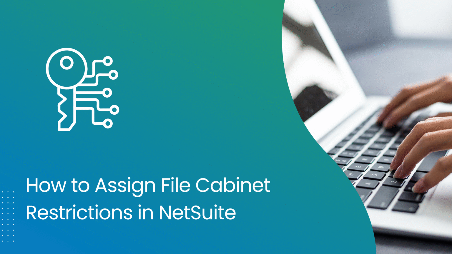 Netsuite Box Files How to Assign File Cabinet Restrictions in NetSuite