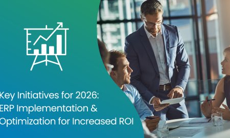 Key Initiatives for 2026: ERP Implementation & Optimization for Increased ROI