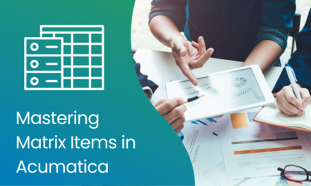 Mastering Matrix Items in Acumatica with hands interacting over digital tablet and documents, showcasing ERP solutions and analytics.