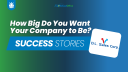 How Big Do You Want Your Company to Be?